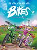 Pôster de Bikes, Uma Aventura Sobre Rodas