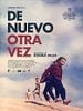 Pôster de De Nuevo Otra Vez