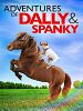 Pôster de Dally e Spanky: Uma Amizade Improvável