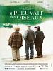 Pôster de Il Pleuvait Des Oiseaux