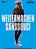 Pôster de Weitermachen Sanssouci