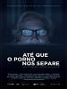 Pôster de Até Que o Porno Nos Separe