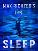 Pôster de Max Richter's Sleep