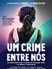 Pôster de Um Crime Entre Nós
