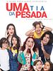 Pôster de Uma Tia da Pesada