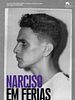 Pôster de Narciso em Férias