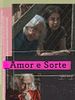 Pôster de Amor e Sorte