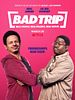 Pôster de Bad Trip