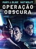 Pôster de Operação Obscura