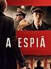 Pôster de A Espiã