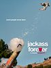 Pôster de Jackass Para Sempre