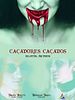 Pôster de Caçadores-Caçados - Delator Incomum