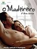 Pôster de O Madeireiro