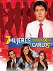 Pôster de 7 Mulheres, 1 Homossexual e Carlos
