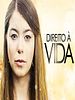 Pôster de Direito à Vida