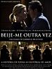 Pôster de Beije-me Outra Vez