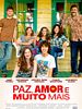 Pôster de Paz, Amor e Muito Mais