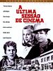 Pôster de A Última Sessão de Cinema