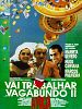 Pôster de Vai Trabalhar, Vagabundo II - A Volta