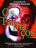 Pôster de Os Palhaços