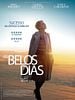 Pôster de Os Belos Dias
