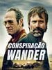 Pôster de Conspiração Wander