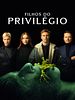 Pôster de Filhos do Privilégio