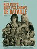 Pôster de Our Bodies Are Your Battlefields