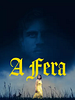 Pôster de A Fera