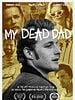 Pôster de My Dead Dad