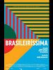 Pôster de Brasileiríssima - A História das Telenovelas