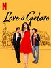 Pôster de Amor & Gelato