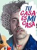 Pôster de Tu Casa Es Mi Casa