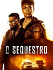 Pôster de O Sequestro