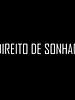 Pôster de Direito de Sonhar