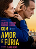 Pôster de Com amor e fúria