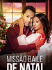 Pôster de Missão Baile de Natal