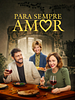 Pôster de Para Sempre Amor