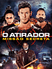 Pôster de O Atirador: Missão Secreta