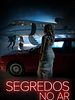 Pôster de Segredos No Ar