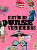 Pôster de Histórias Quase Verdadeiras