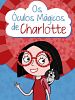 Pôster de Os Óculos Mágicos de Charlotte