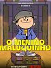 Pôster de O Menino Maluquinho