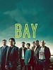 Pôster de The Bay