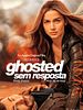 Pôster de Ghosted: Sem Resposta