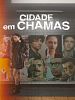 Pôster de Cidade em Chamas