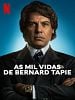 Pôster de As Mil Vidas de Bernard Tapie