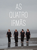 Pôster de As Quatro Irmãs