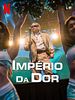 Pôster de Império da Dor