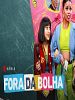 Pôster de Fora da Bolha